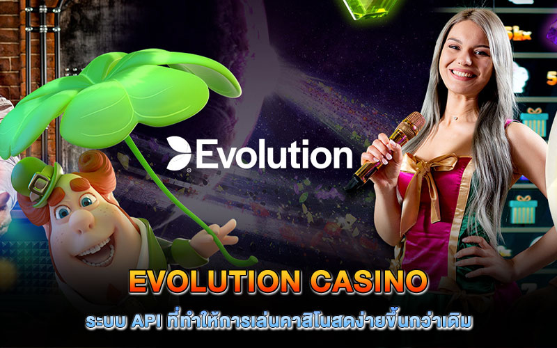 evolution casino